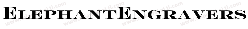 ElephantEngravers MT字体转换